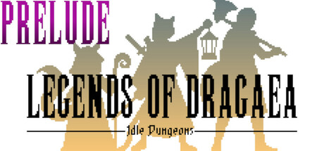 Boxart for Legends of Dragaea: Idle Dungeons Prelude