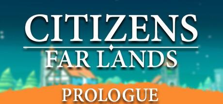 Boxart for Citizens: Far Lands - Prologue