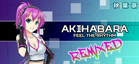 Boxart for Akihabara - Feel the Rhythm Remixed