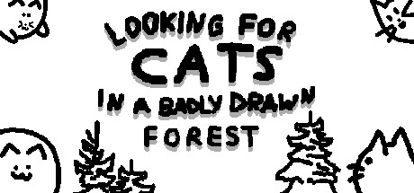 Boxart for Looking For Cats In a Badly Drawn Forest