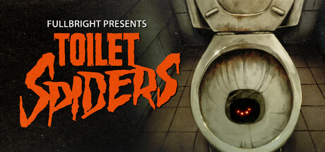 Boxart for Fullbright Presents TOILET SPIDERS