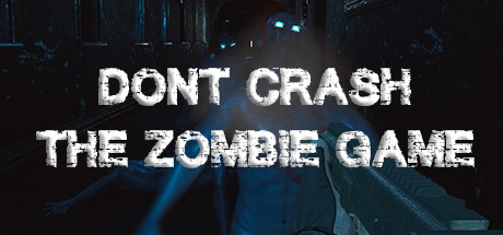 Boxart for Don't Crash - The Zombie Game