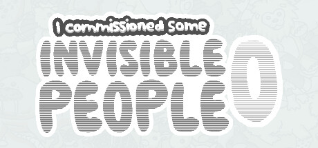 Boxart for I commissioned some invisible people 0