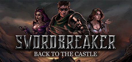 Boxart for Swordbreaker: Back to The Castle