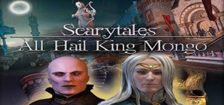 Boxart for Scarytales: All Hail King Mongo