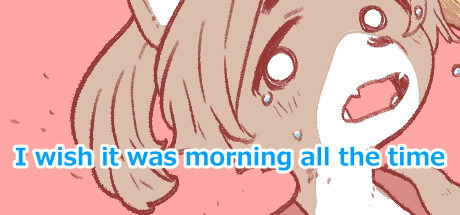 Boxart for I wish it was morning all the time