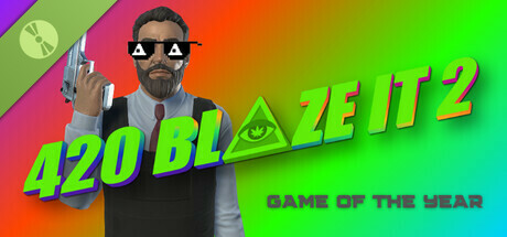 Boxart for 420BLAZEIT2: GAME OF THE YEAR -=Dank Dreams and Goated Memes=- [#wow/11 Like and Subscribe] Poggerz Edition Demo
