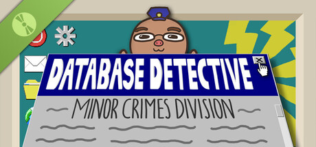 Boxart for Database Detective: Minor Crimes Division Demo