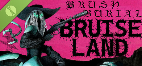 Boxart for Brush Burial: Bruiseland Demo