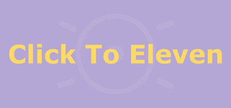Boxart for Click To Eleven