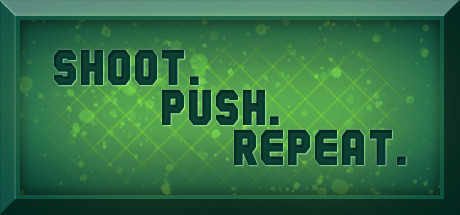 Boxart for Shoot. Push. Repeat.