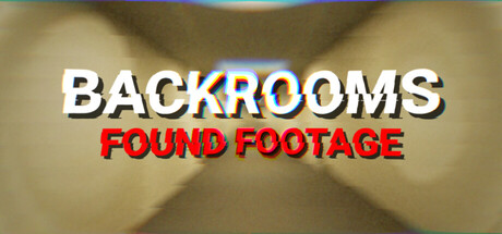 Boxart for Backrooms: Found Footage