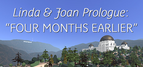Boxart for Linda & Joan Prologue: “Four Months Earlier”