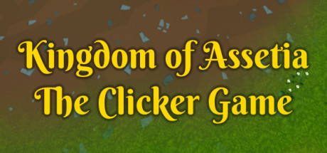 Boxart for Kingdom of Assetia: The Clicker Game