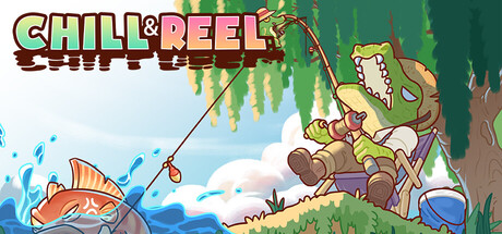 Boxart for Chill & Reel