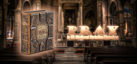 Boxart for Pray in VR Medieval Christian Churches