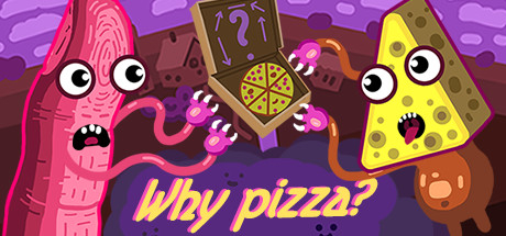 Boxart for Why pizza?