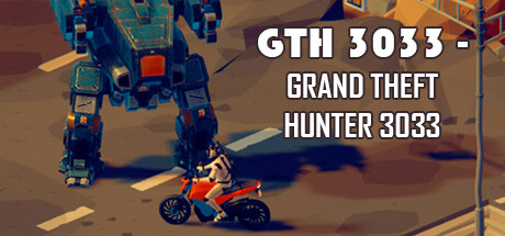 Boxart for GTH 3033 - Grand Theft Hunter 3033