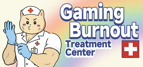 Boxart for Gaming Burnout Treatment Center