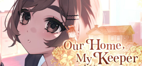 Boxart for Our Home, My Keeper