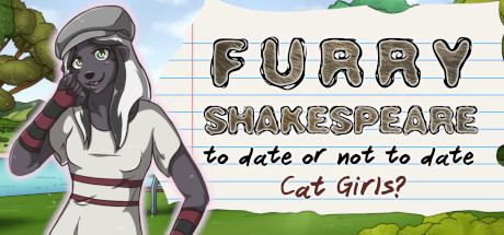 Boxart for Furry Shakespeare: To Date Or Not To Date Cat Girls?