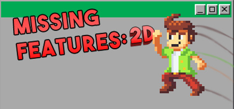 Boxart for Missing Features: 2D