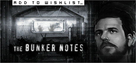 Boxart for The Bunker Notes - Horror/Drama Visual Novel
