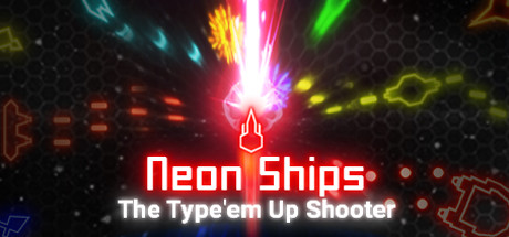 Boxart for Neon Ships: The Type'em Up Shooter