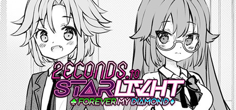 Boxart for 2ECONDS TO STΔRLIVHT: Forever My Diamond