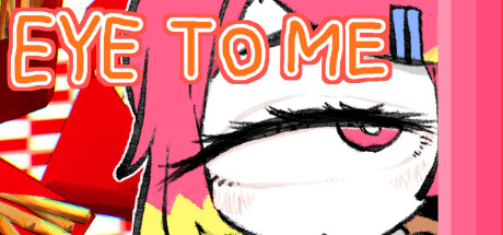 Boxart for EYE TO ME