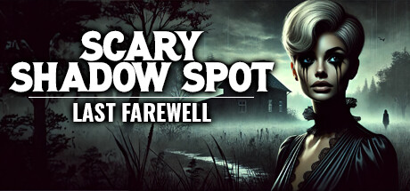 Boxart for Scary Shadow Spot - Last Farewell