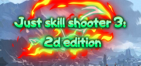 Boxart for Just skill shooter 3: 2d edition