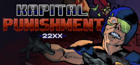Boxart for KAPITAL PUNISHMENT 22XX
