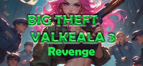 Boxart for Big Theft Valkeala 3 Revenge