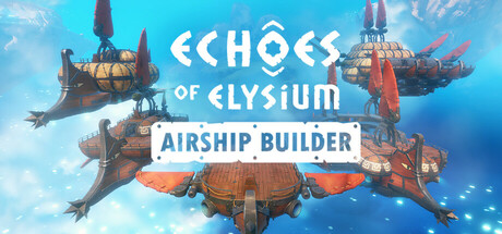 Boxart for Echoes of Elysium: Airship Builder