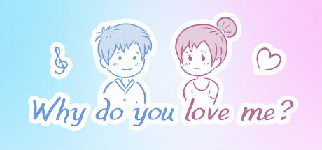 Boxart for Why do you love me?