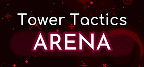 Boxart for Tower Tactics Arena