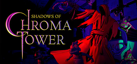 Boxart for Shadows of Chroma Tower