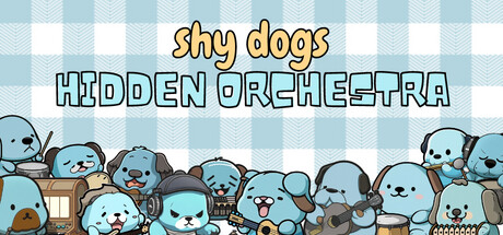 Boxart for Shy Dogs Hidden Orchestra