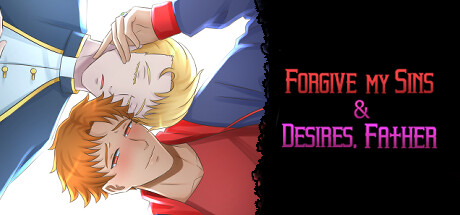 Boxart for Forgive My Sins & Desires, Father - Boys Love (BL) Visual Novel