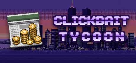 Boxart for Clickbait Tycoon