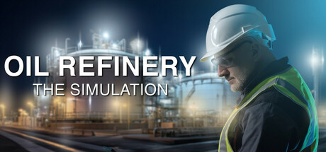 Boxart for Oil Refinery - The Simulation