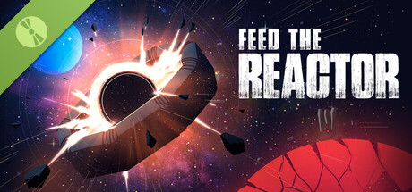 Boxart for Feed the Reactor Demo