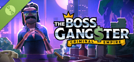 Boxart for Demo The Boss Gangster: Criminal Empire 