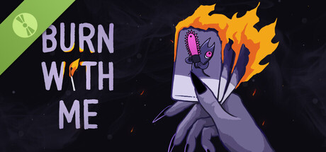 Boxart for Burn With Me Demo
