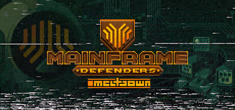 Boxart for Mainframe Defenders: Meltdown - Prologue