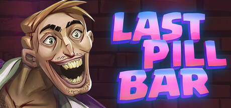Boxart for [Bober Bros] Last Pill Bar