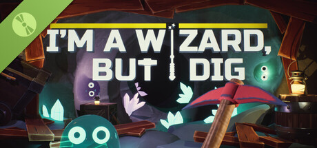 Boxart for I’m a Wizard, But I Dig Demo