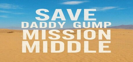 Boxart for Save Daddy Gump Mission Middle East