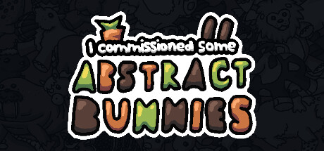 Boxart for I commissioned some abstract bunnies